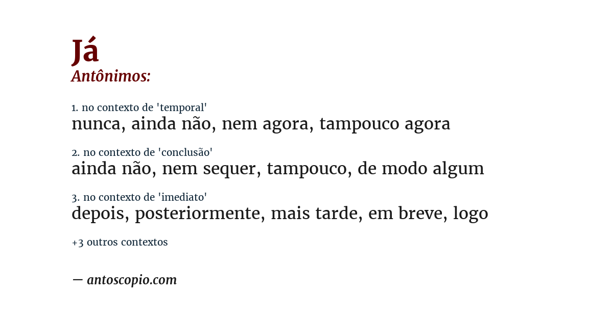 Antônimo de já