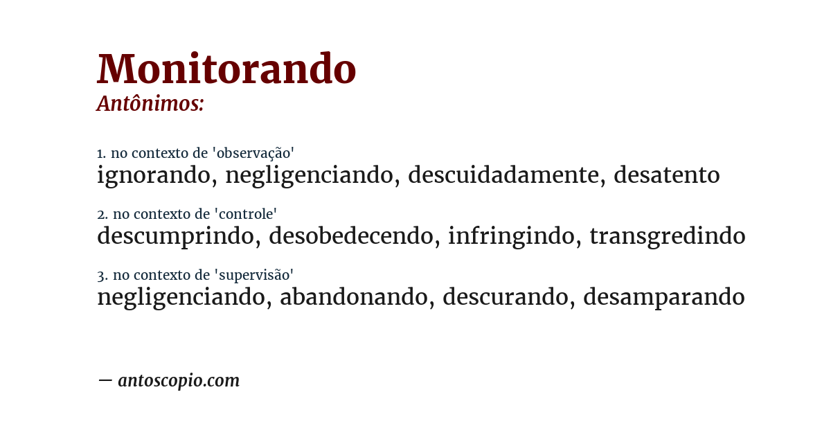 Antônimo de monitorando