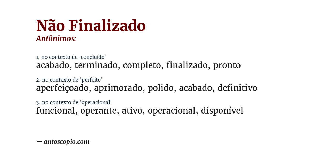 Antônimo de não finalizado