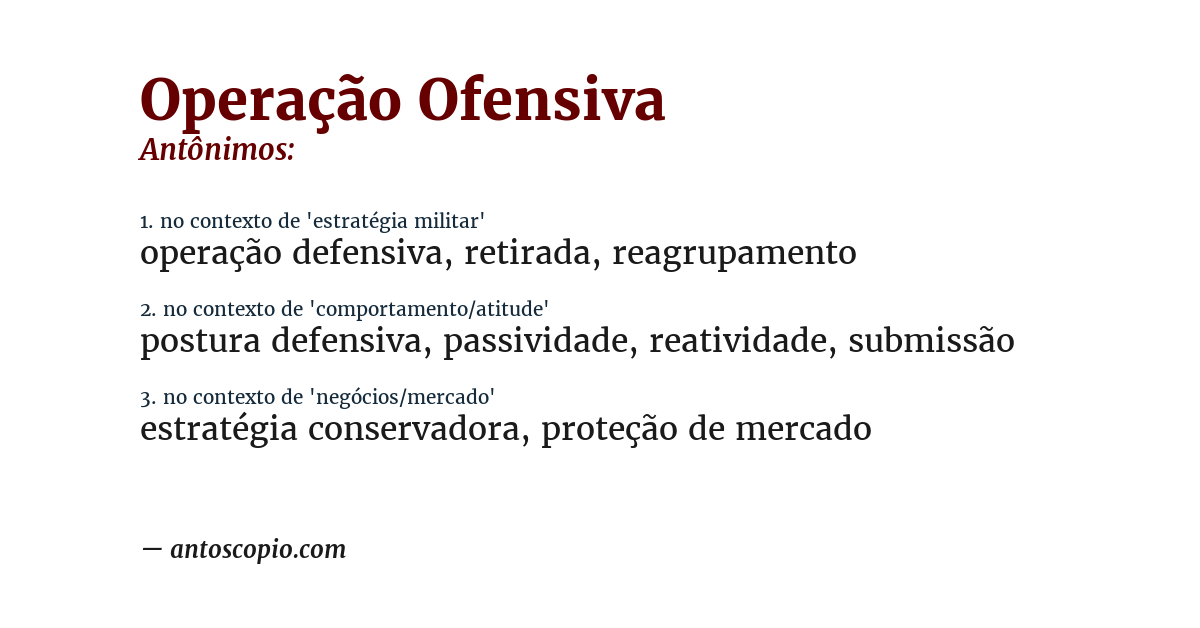 Antônimo de operação ofensiva