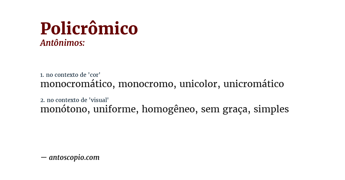 Antônimo de policrômico