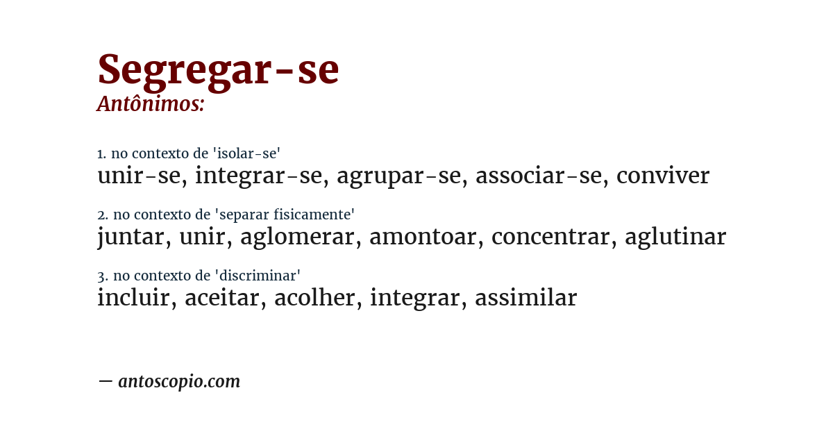 Antônimo de segregar-se