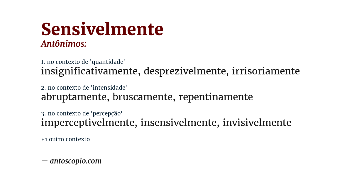 Antônimo de sensivelmente