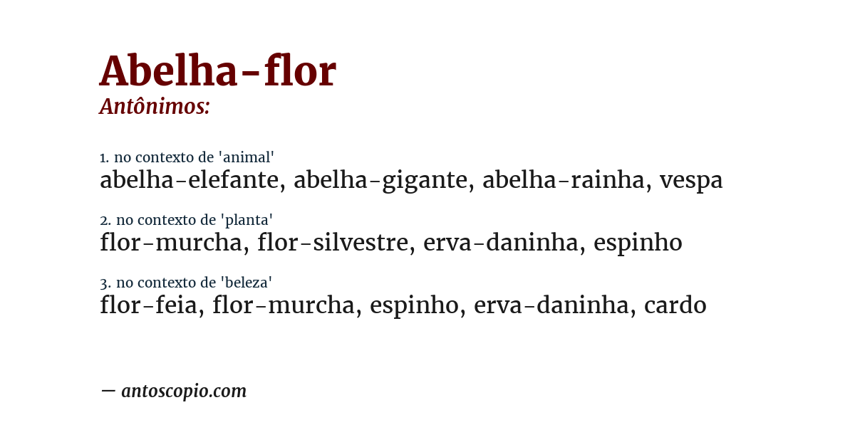 Antônimo de abelha-flor