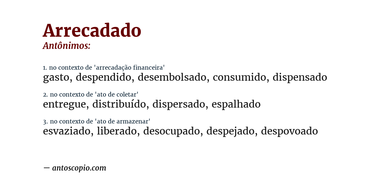 Antônimo de arrecadado
