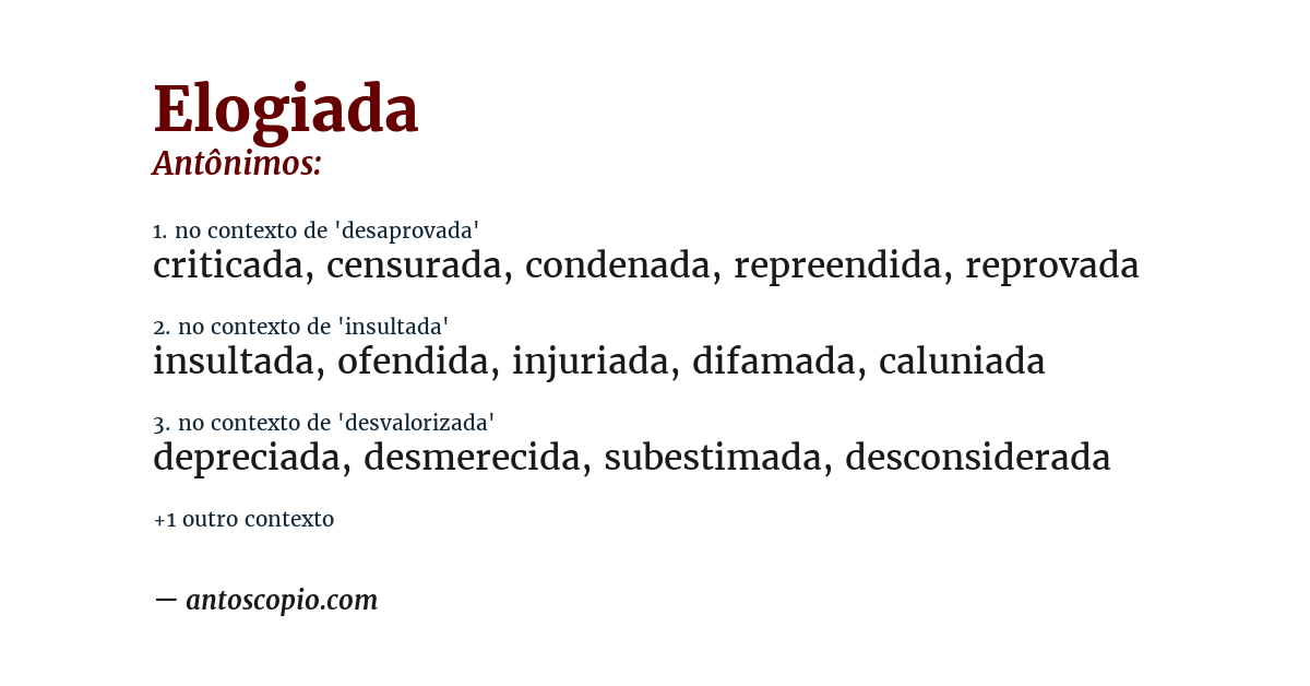 Antônimo de elogiada