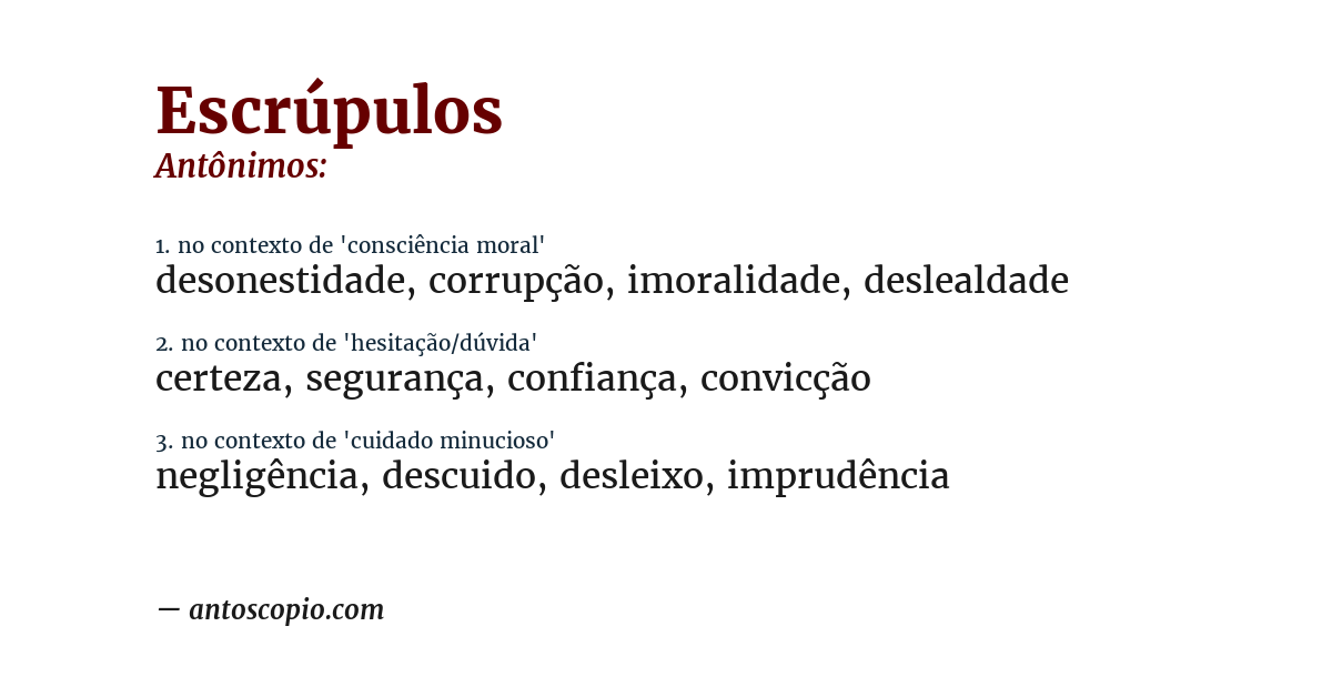 Antônimo de escrúpulos