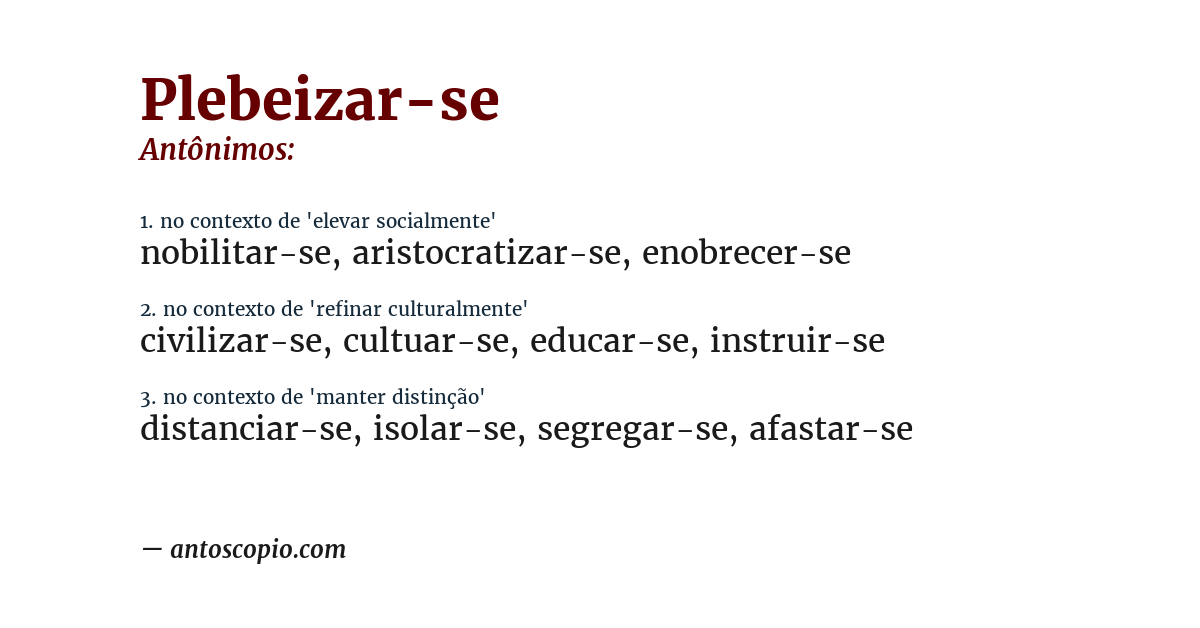 Antônimo de plebeizar-se