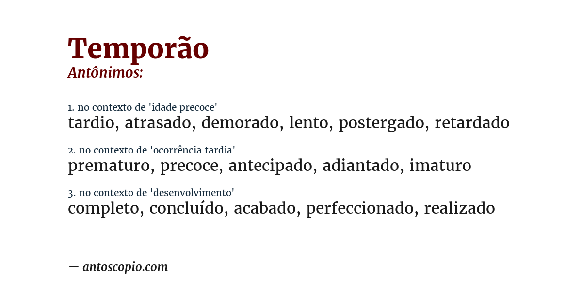 Antônimo de temporão