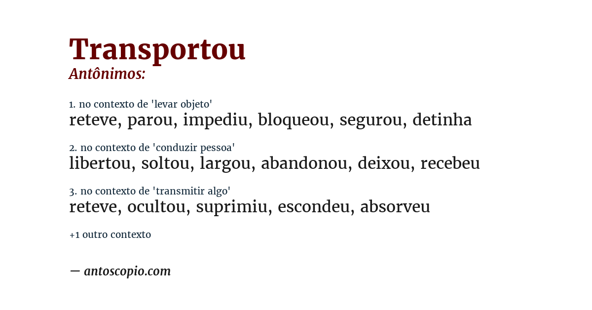 Antônimo de transportou