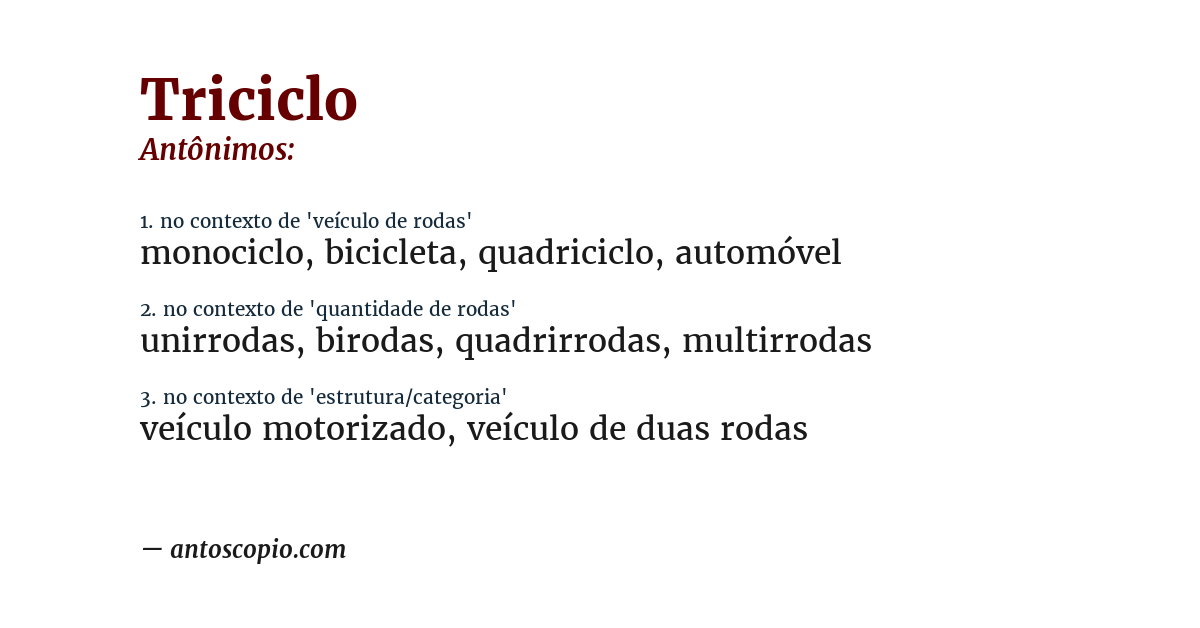 Antônimo de triciclo