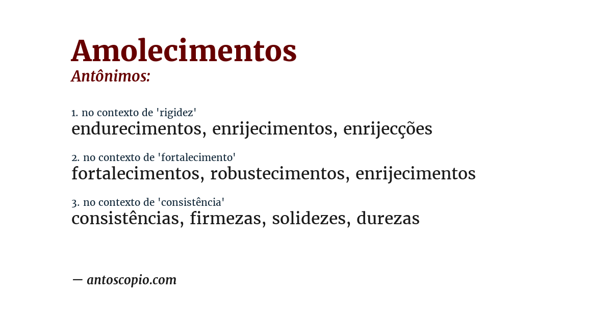 Antônimo de amolecimentos
