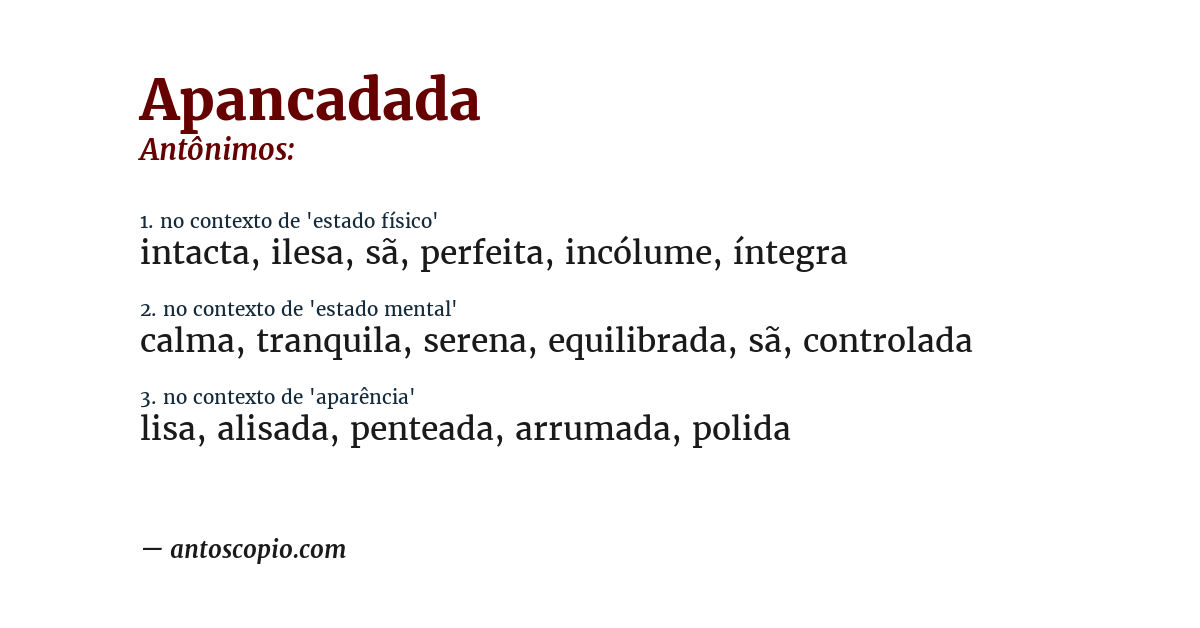 Antônimo de apancadada