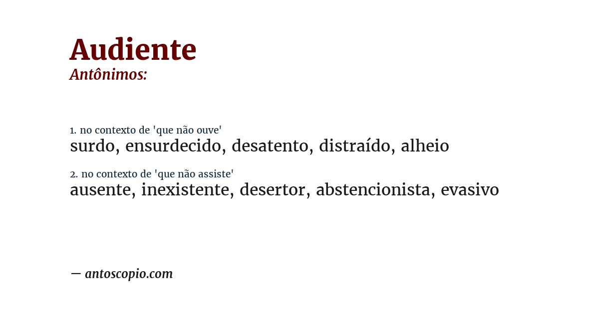 Antônimo de audiente