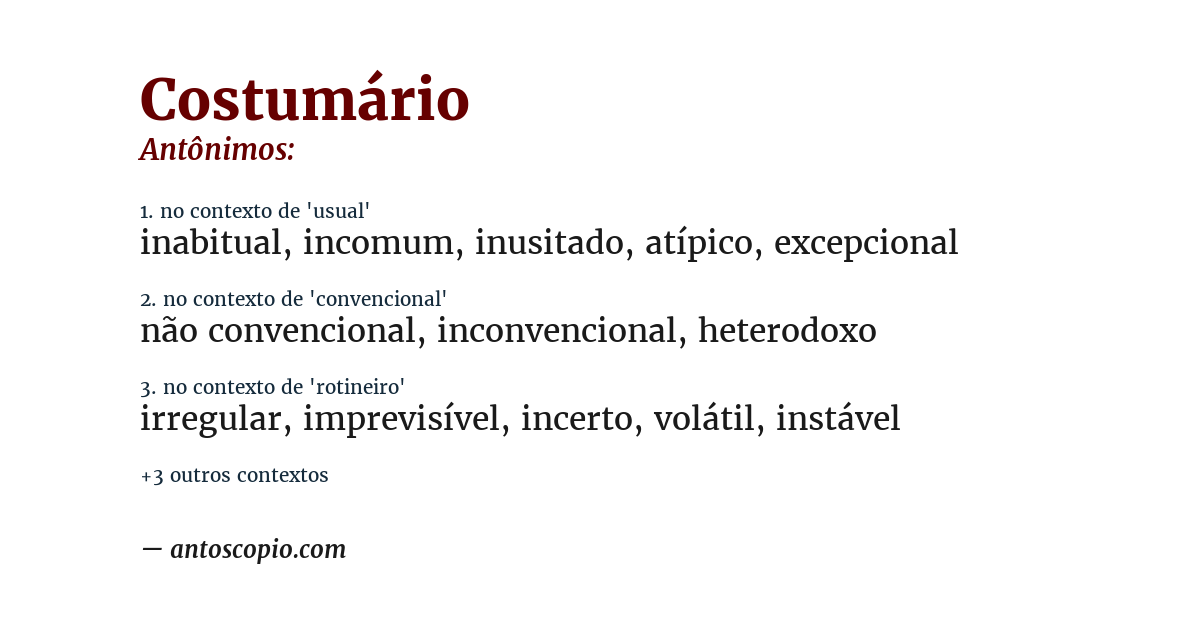 Antônimo de costumário