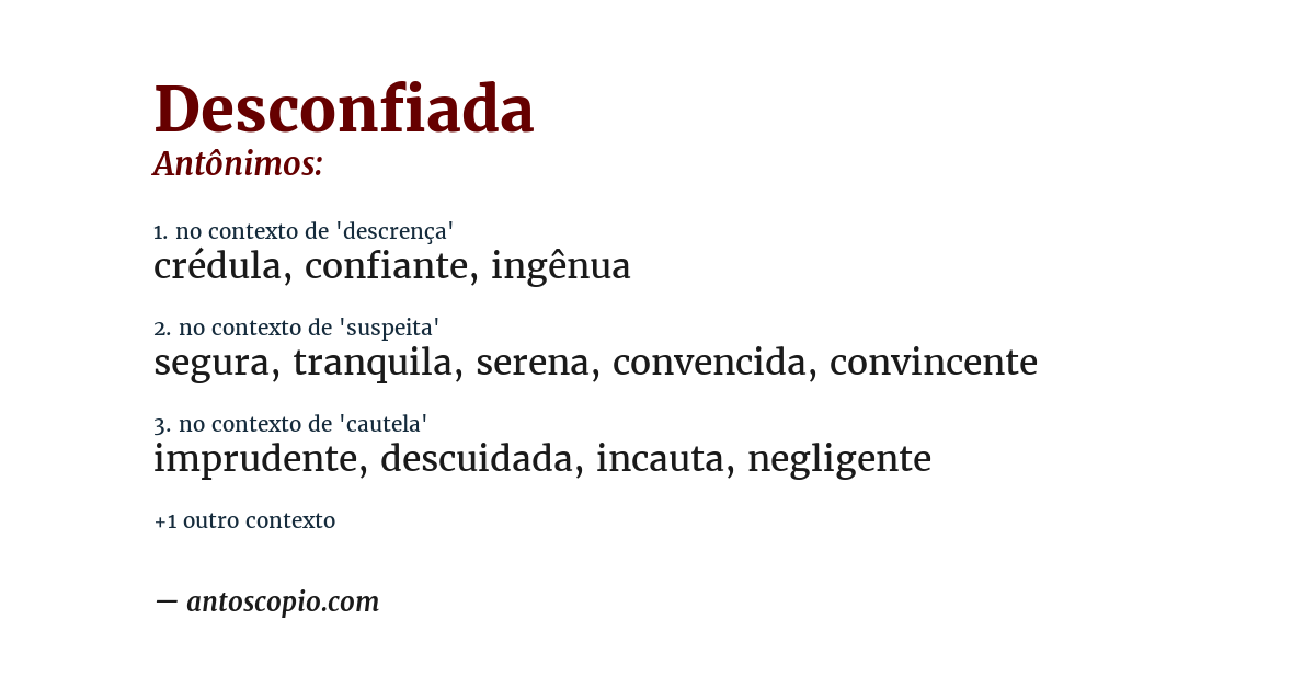 Antônimo de desconfiada