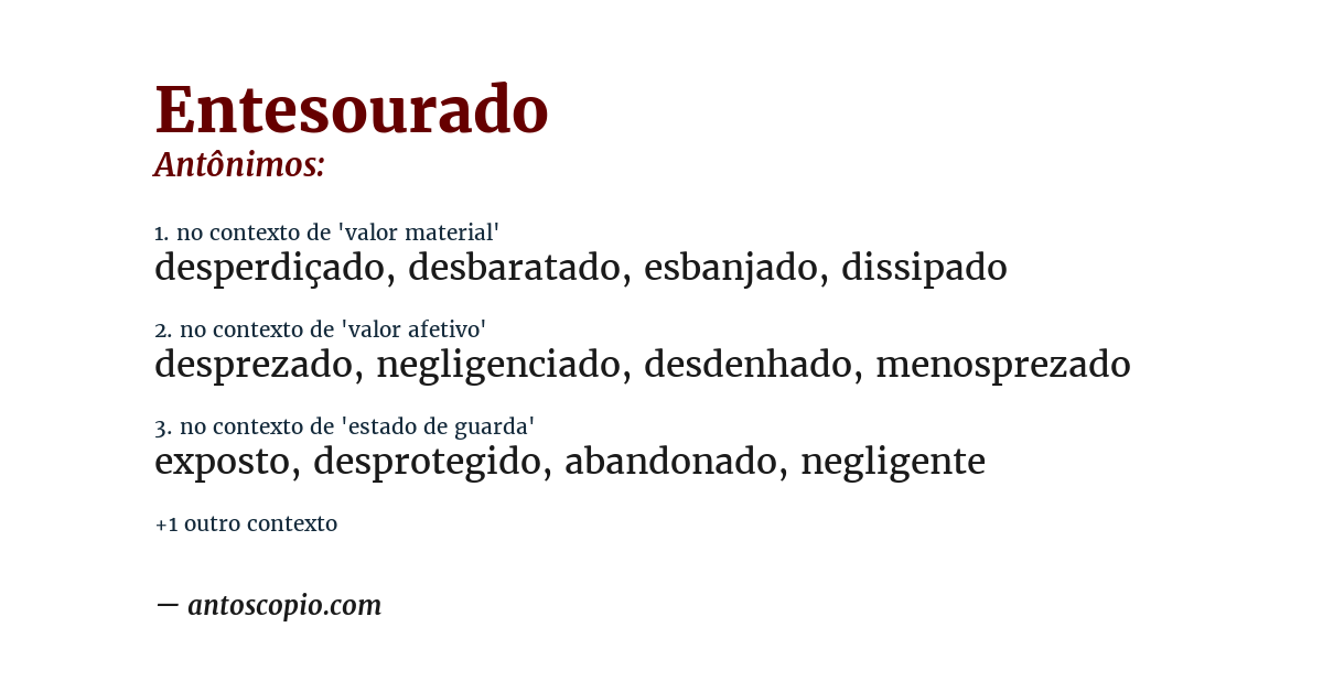 Antônimo de entesourado