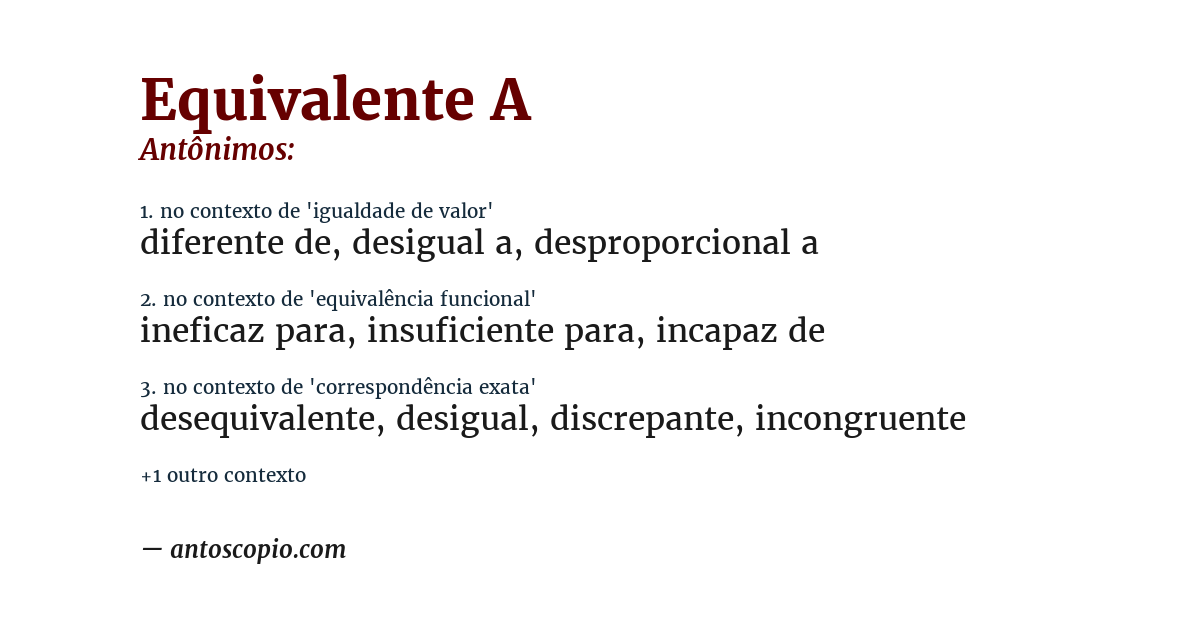 Antônimo de equivalente a