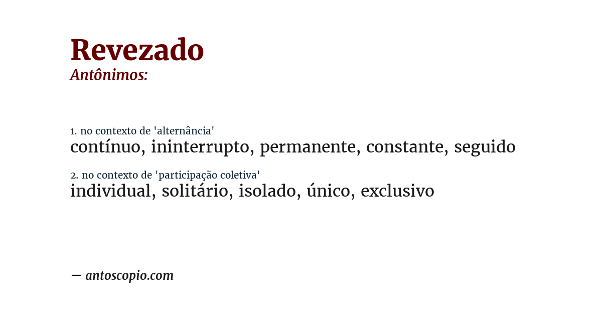 Antônimo de revezado