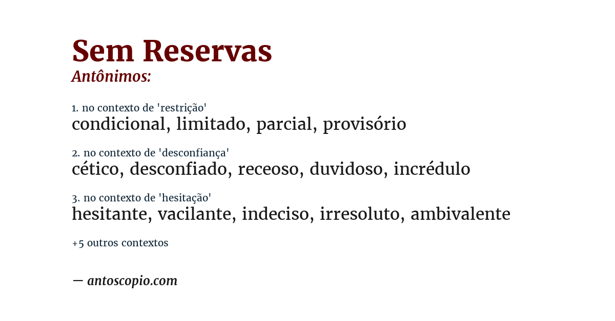 Antônimo de sem reservas