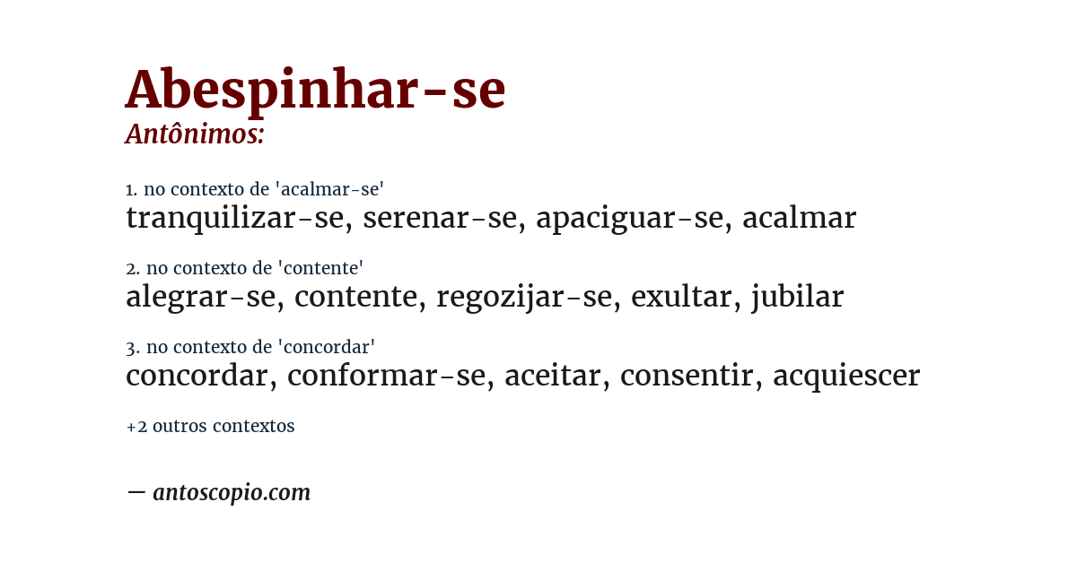 Antônimo de abespinhar-se