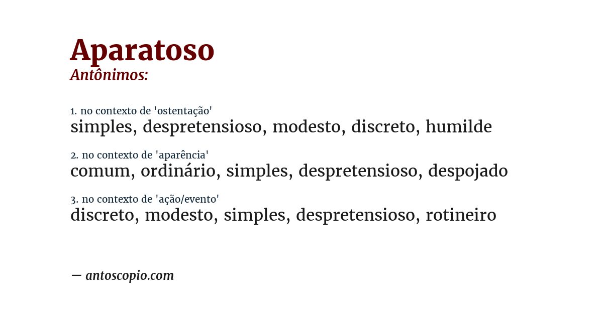 Antônimo de aparatoso