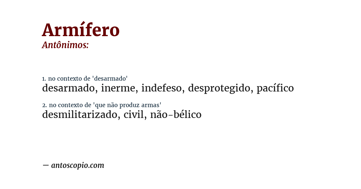 Antônimo de armífero