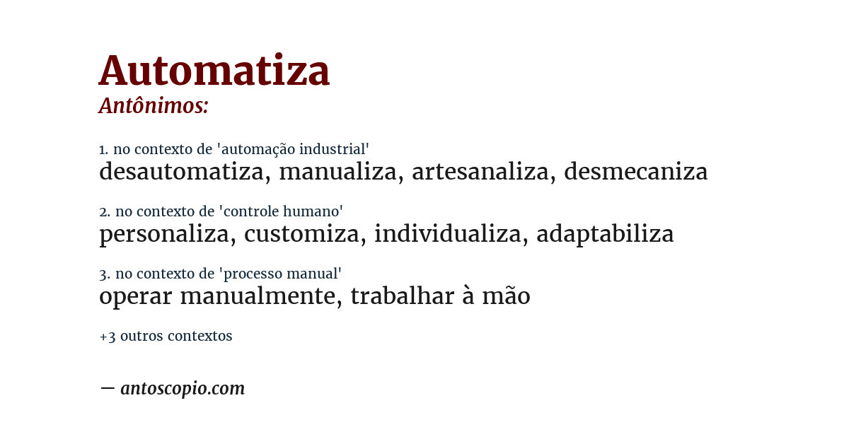 Antônimo de automatiza