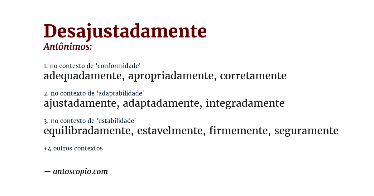 Antônimo de desajustadamente