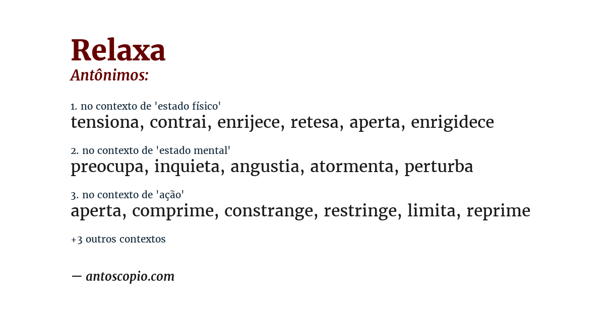 Antônimo de relaxa