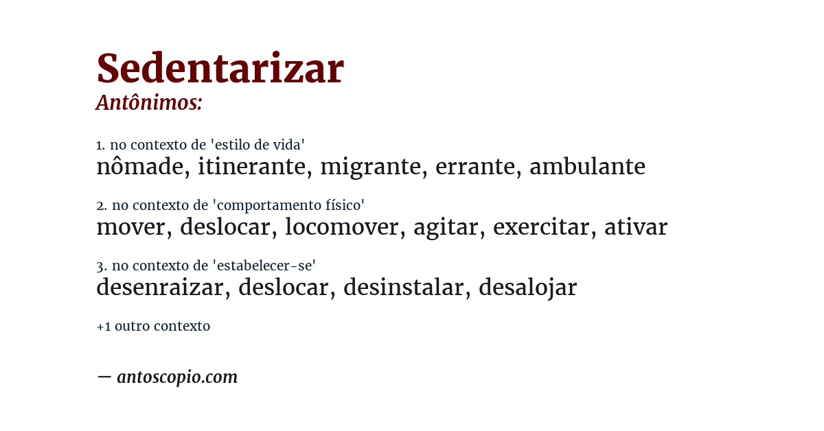Antônimo de sedentarizar