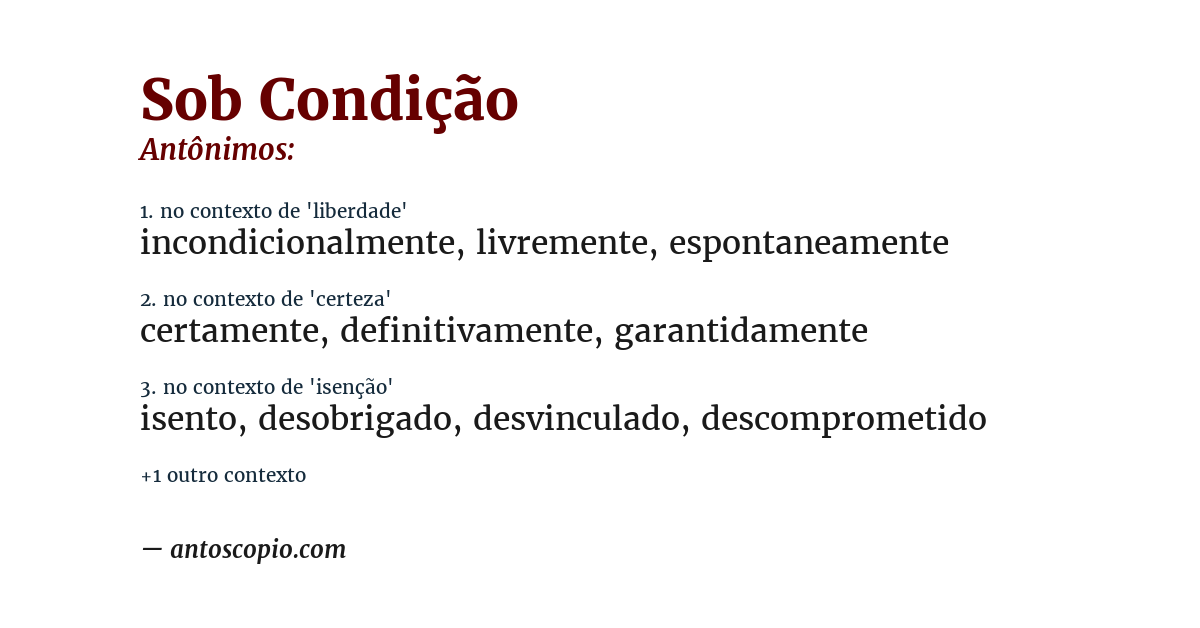 Antônimo de sob condição