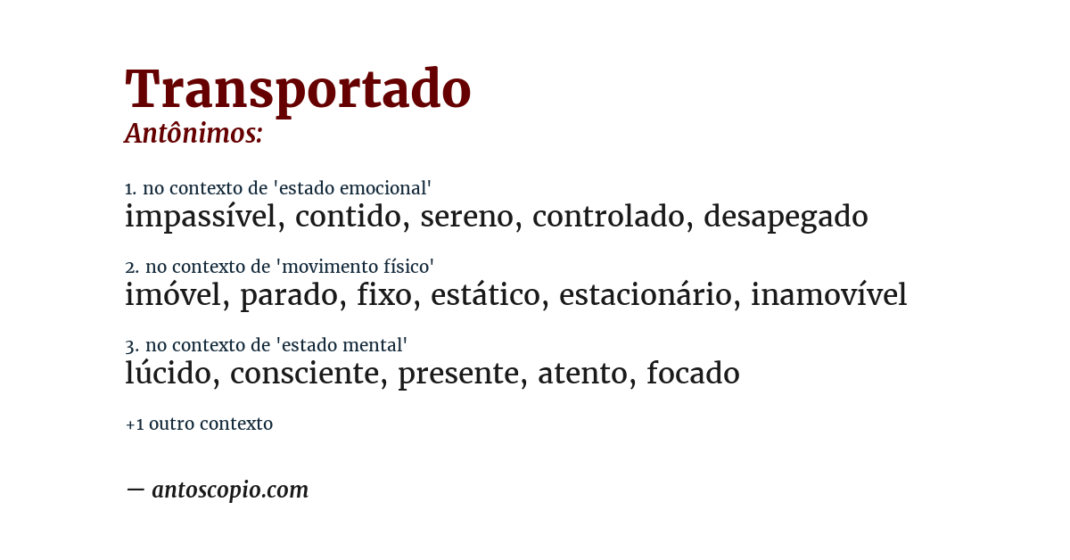 Antônimo de transportado