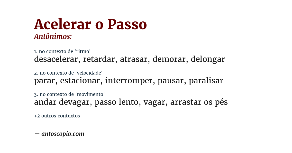 Antônimo de acelerar o passo