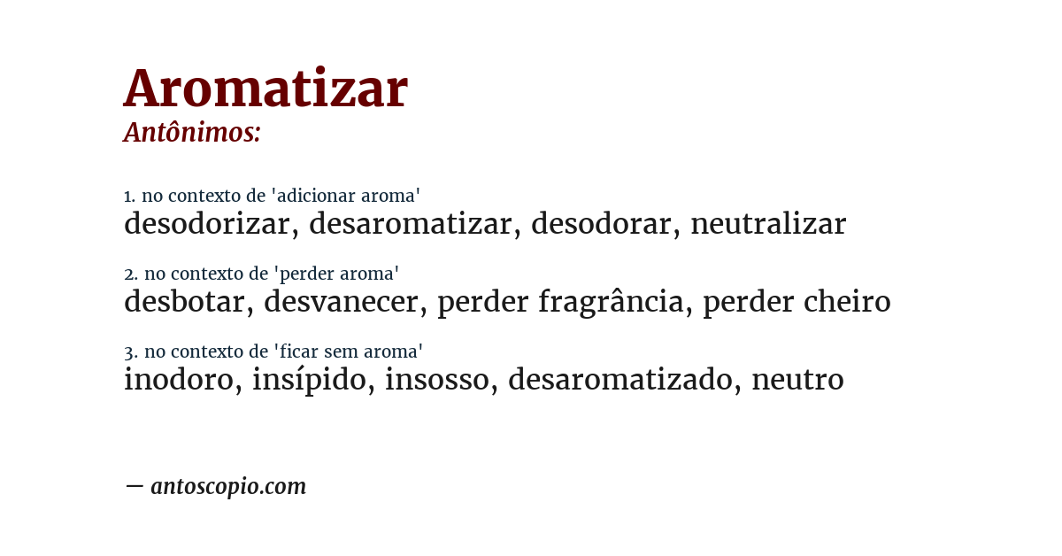Antônimo de aromatizar