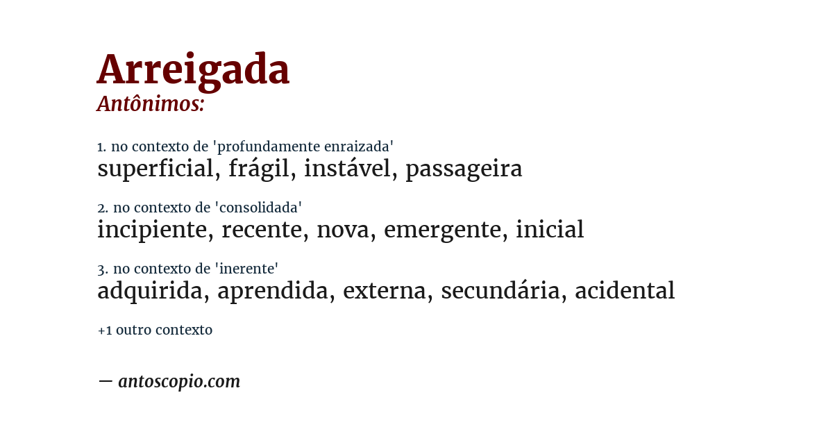Antônimo de arreigada