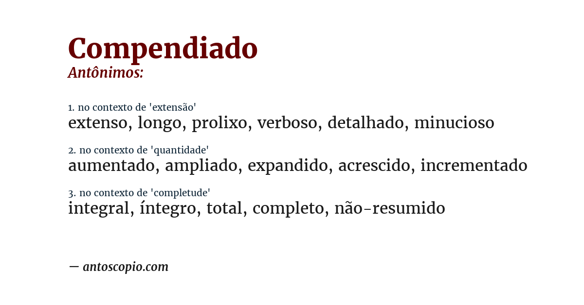 Antônimo de compendiado