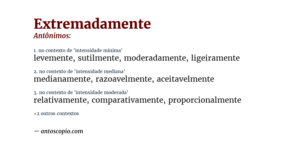 Antônimo de extremadamente