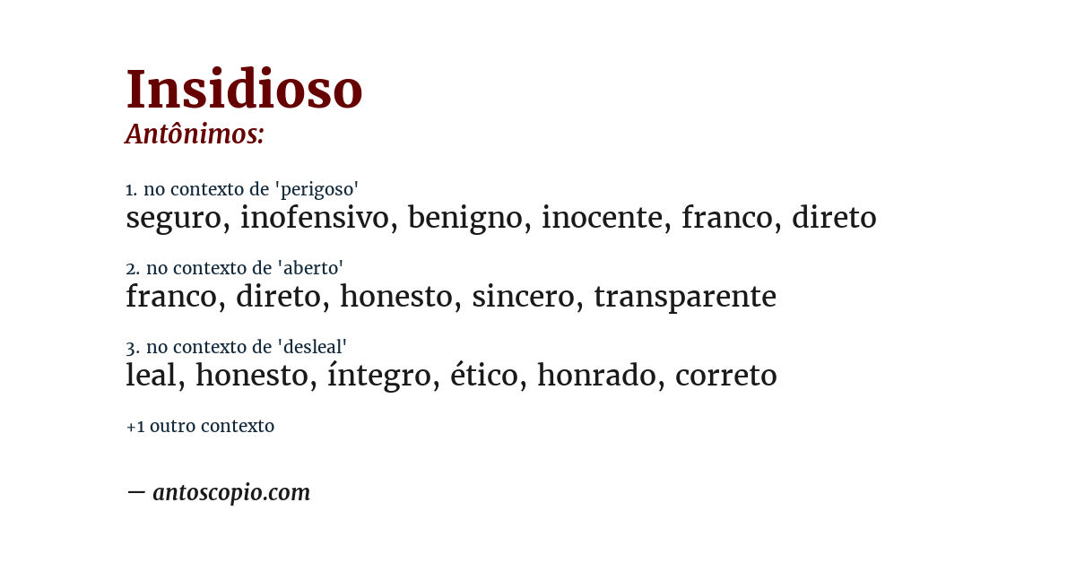 Antônimo de insidioso