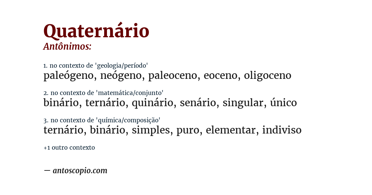Antônimo de quaternário