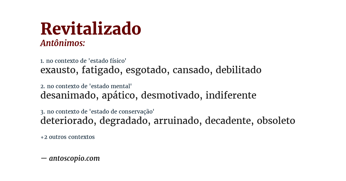 Antônimo de revitalizado