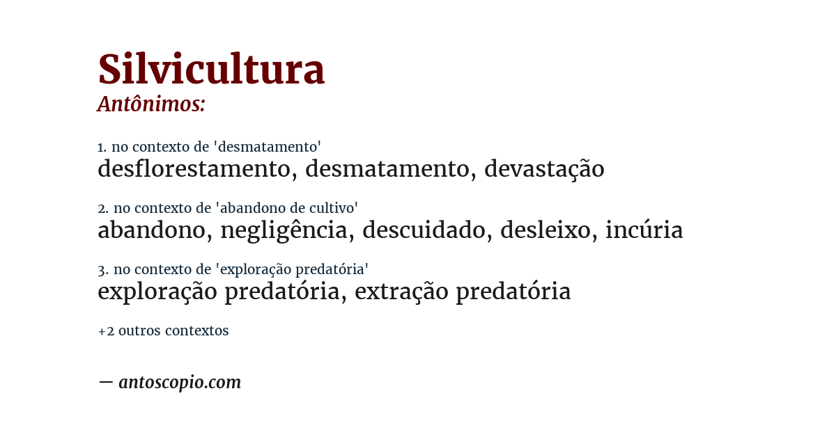 Antônimo de silvicultura