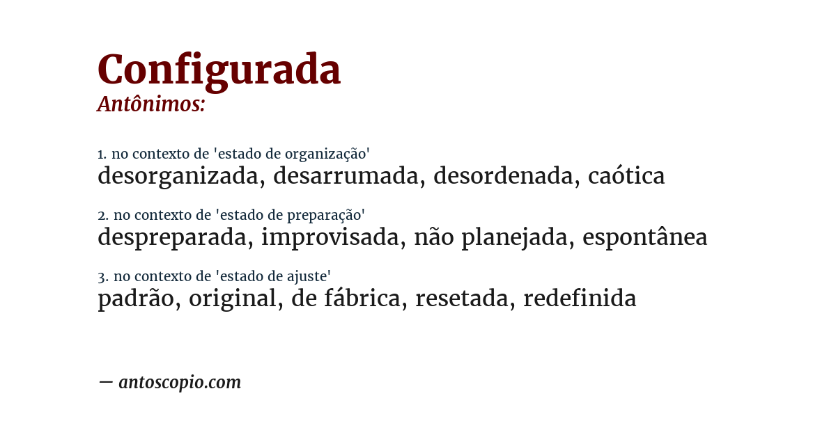 Antônimo de configurada