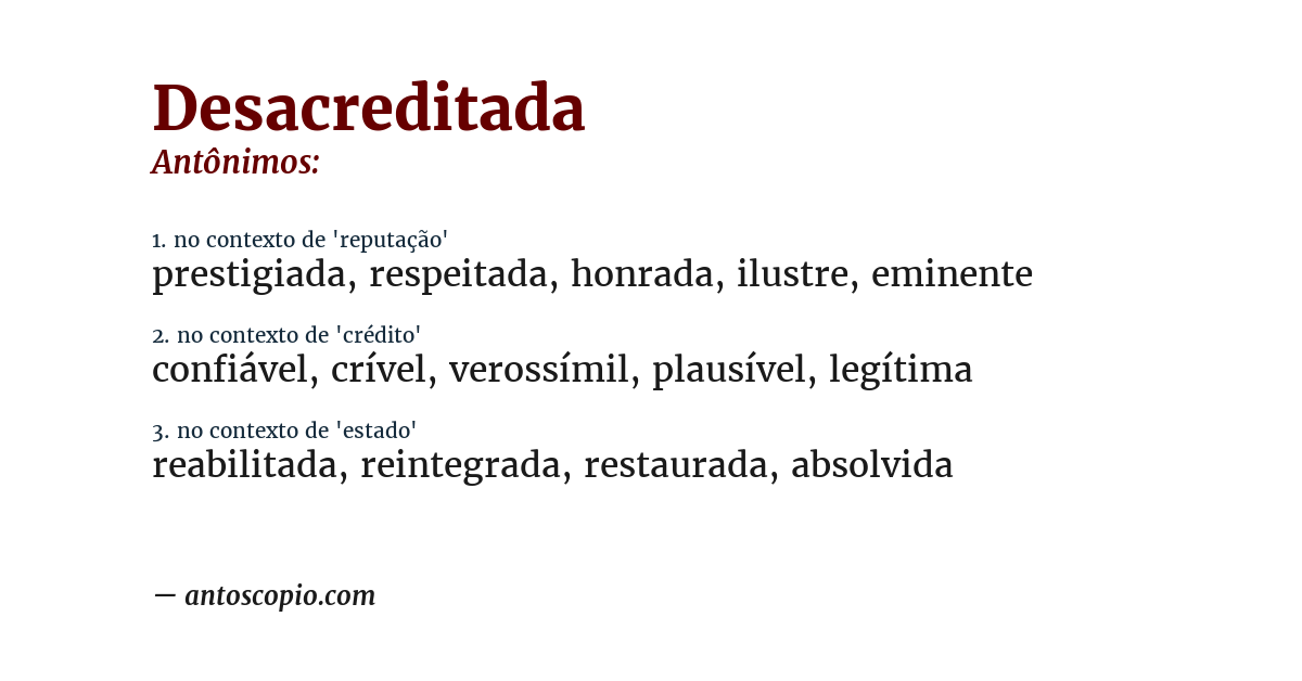 Antônimo de desacreditada
