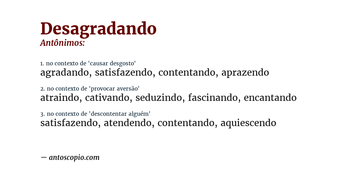Antônimo de desagradando