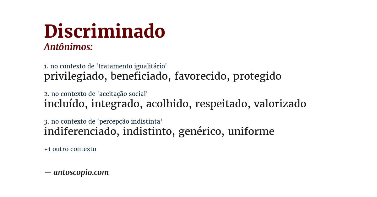 Antônimo de discriminado