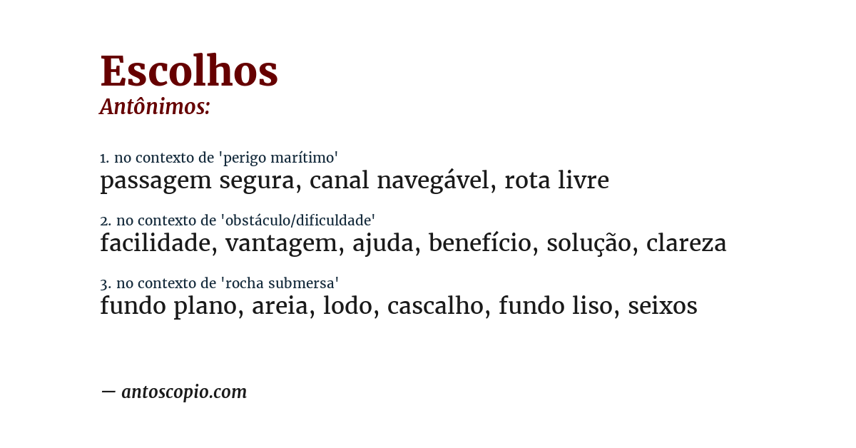 Antônimo de escolhos