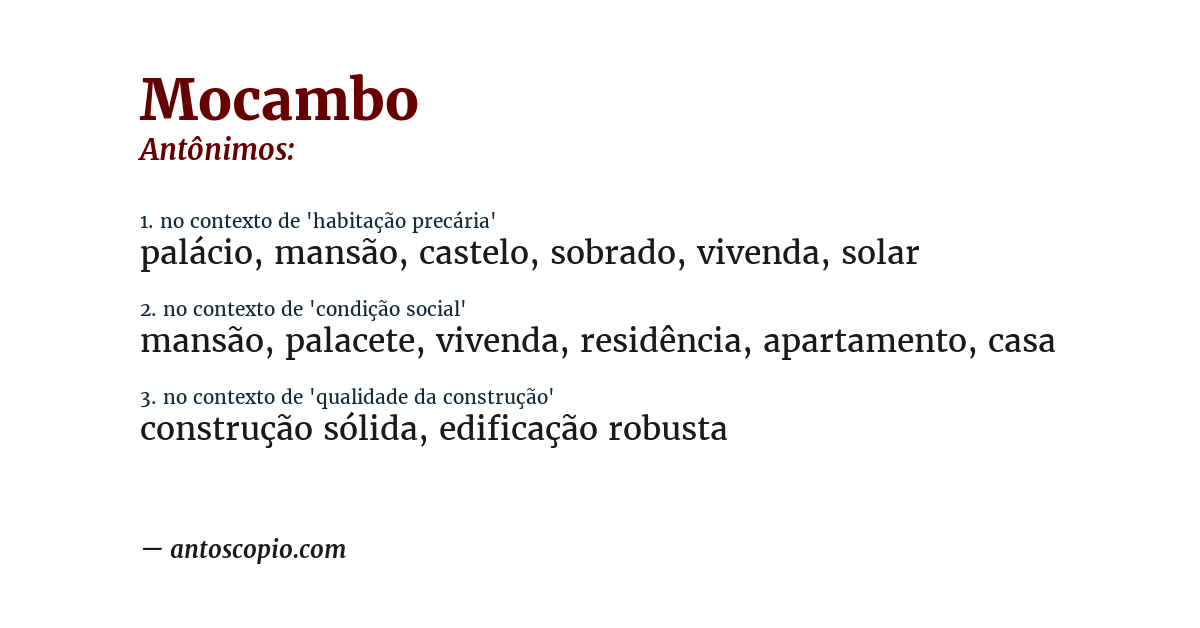 Antônimo de mocambo