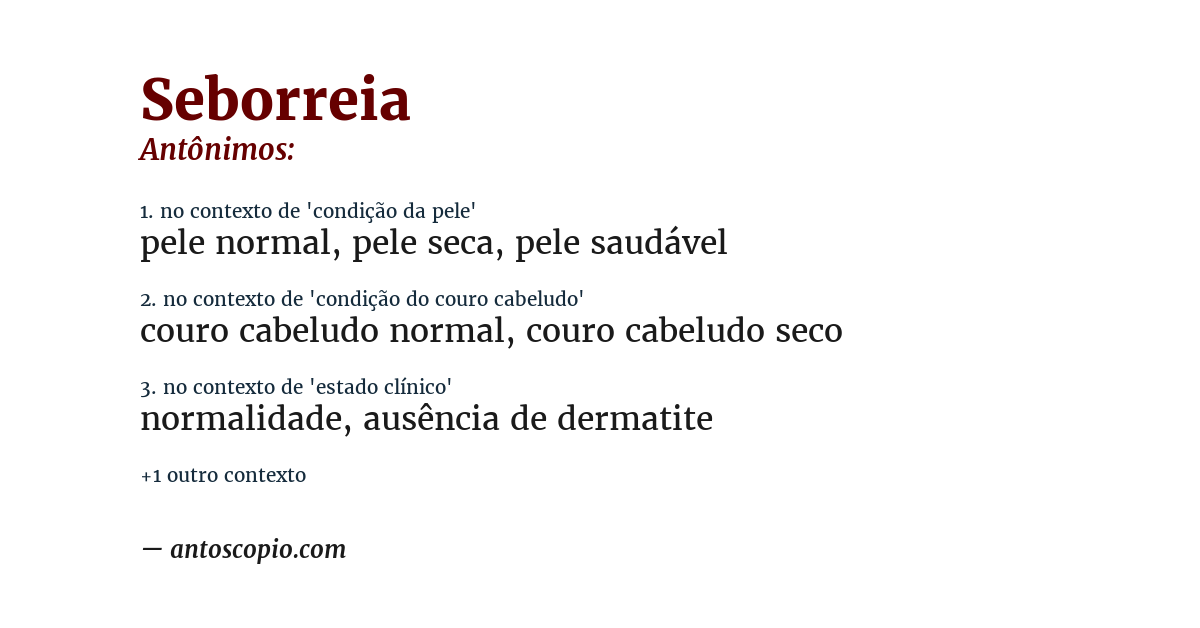 Antônimo de seborreia