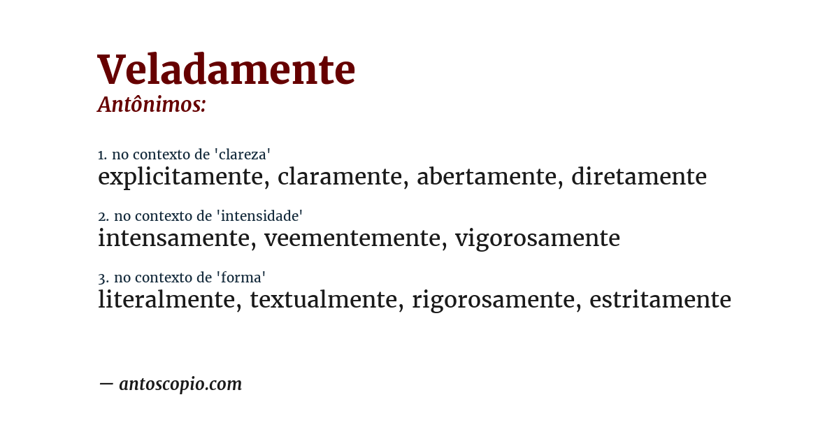 Antônimo de veladamente
